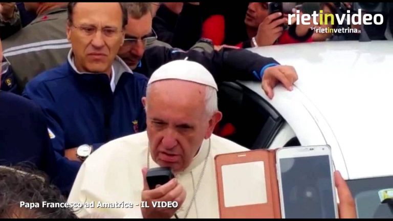 Papa francesco ad Amatrice – VIDEO