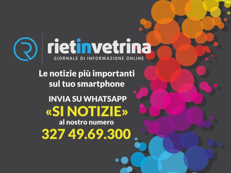 Non sei ancora iscritta/o al servizio WhatsApp di Rietinvetrina?