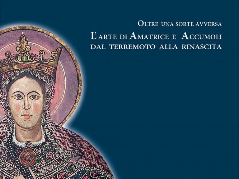 L’arte di Amatrice e Accumoli  in mostra a Palazzo Dosi. Dal terremoto alla rinascita