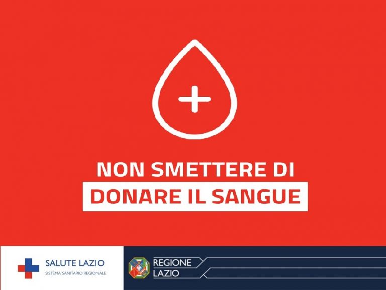Salute Lazio: “C’è bisogno di sangue! Donare è sicuro e può salvare vite”