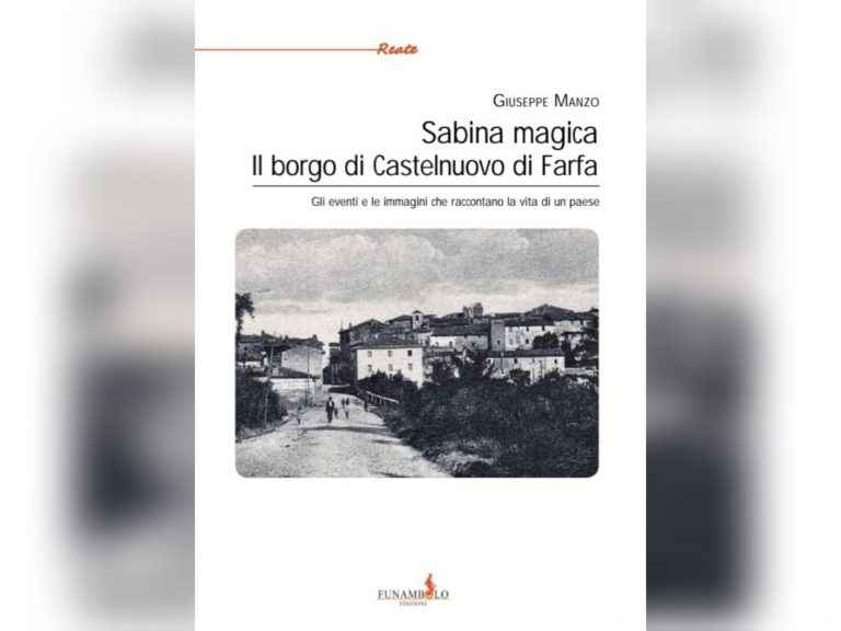 Arriva in libreria il nuovo libro di Giuseppe Manzo “Sabina Magica – Il borgo di Castelnuovo di Farfa”