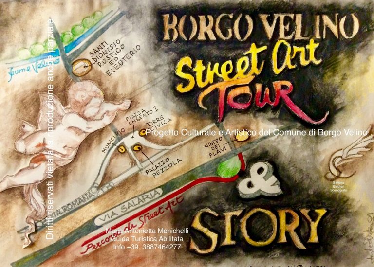 Borgo Velino Street Art Tour & Story. Museo a cielo aperto in un suggestivo percorso tra storia e arte murale