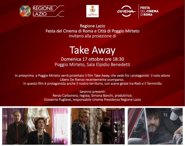 Domenica 17 ottobre a Poggio Mirteto in anteprima proiezione del film “Take Away”, girato a Rieti e sul Terminillo