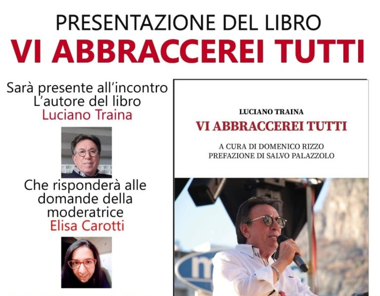 Il 3 dicembre a Rieti presentazione del libro “Vi abbraccerei tutti” di Luciano Traina