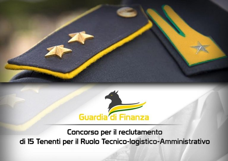 Guardia di Finanza, concorso per reclutamento di 15 tenenti in servizio permanente effettivo