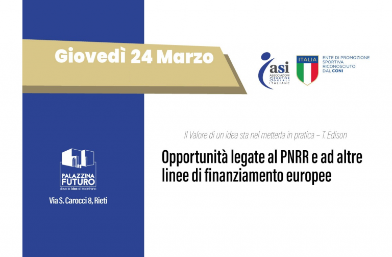 Opportunità legate al PNRR e ad altre linee di finanziamento europee. Il 24 marzo incontro con l’ASI Rieti
