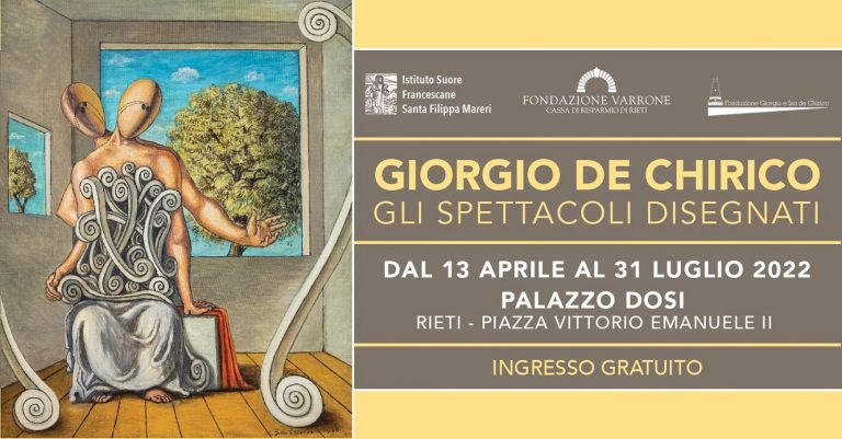 Oggi, 31 luglio, ultimo giorno per visitare la Mostra dedicata a de Chirico a Palazzo Dosi