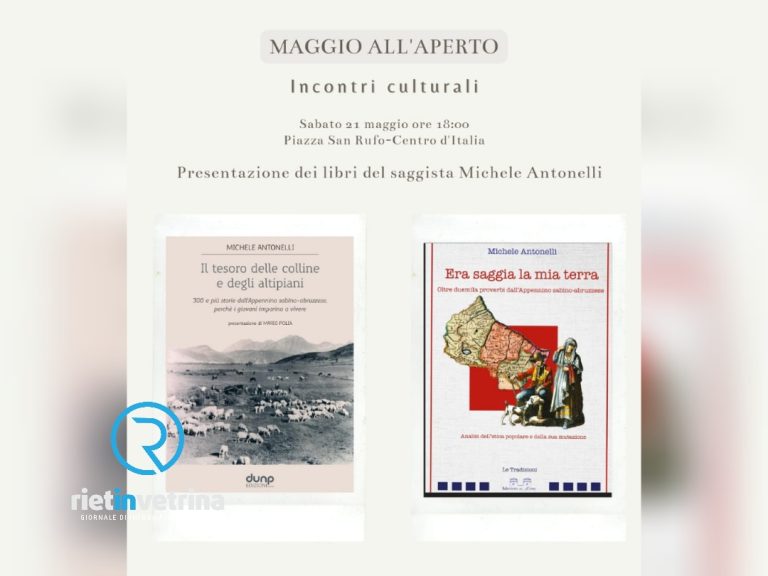Sabato 21 aprile il saggista Michele Antonelli a Rieti per presentare “Era saggia la mia terra” e “Il tesoro delle colline e degli altipiani”