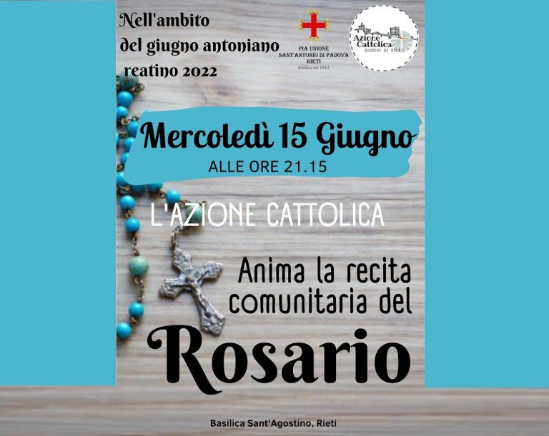 Giugno Antoniano 2022, nella serata del 15 giugno recita del Santo Rosario