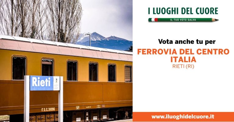 Il 27 agosto a Rieti conferenza sulla Ferrovia Terni-Sulmona candidata per “I Luoghi del Cuore FAI”
