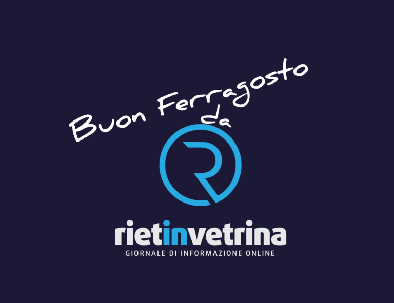 Buon Ferragosto da Rietinvetrina