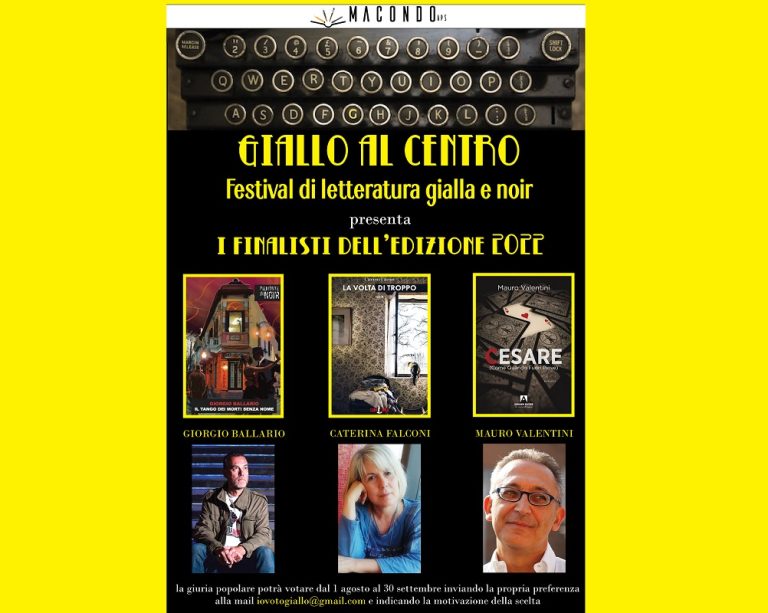 “Giallo al Centro 2022” – I FINALISTI