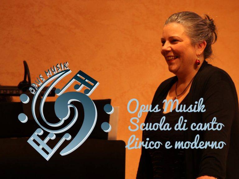 “Opus Musik”, scuola di canto lirico e moderno – ISCRIZIONI APERTE