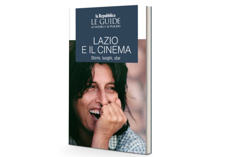 Lazio e il cinema: Storie, luoghi e star nella nuova guida di Repubblica