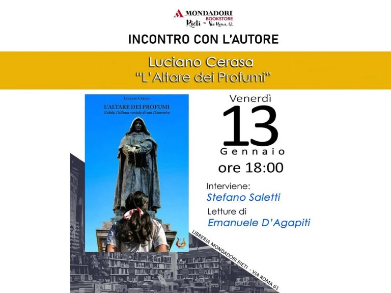 Il 13 gennaio a Rieti presentazione del libro “L’Altare dei profumi” di Luciano Cerasa. Ospiti Saletti e D’Agapiti