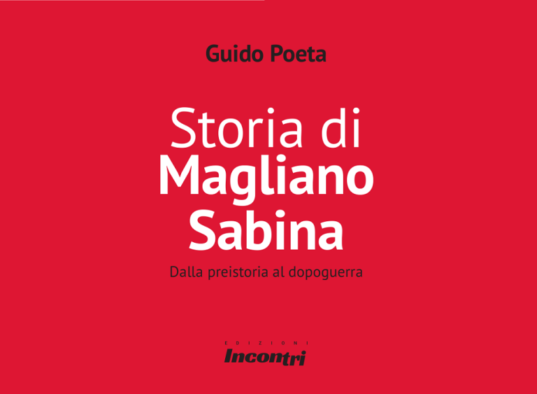 Il 15 gennaio 2023 presentazione di “Storia di Magliano Sabina” di Guido Poeta