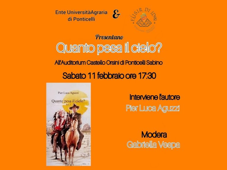 L’11 febbraio a Ponticelli Sabino presentazione del libro “Quanto pesa il cielo?”