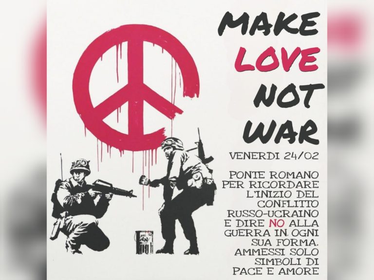 Il 24 febbraio sul Ponte Romano manifestazione per la Pace in Ucraina: Make love not war