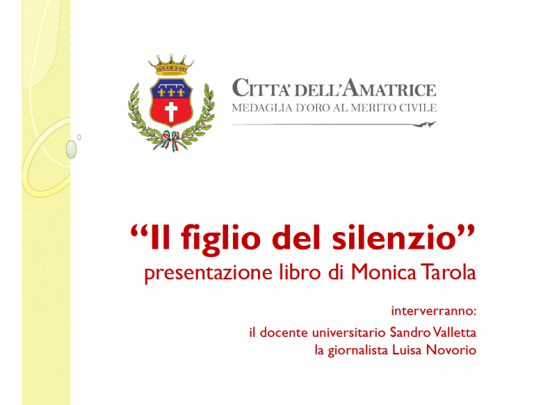 Ad Amatrice il 21 febbraio presentazione del libro “Il figlio del silenzio”
