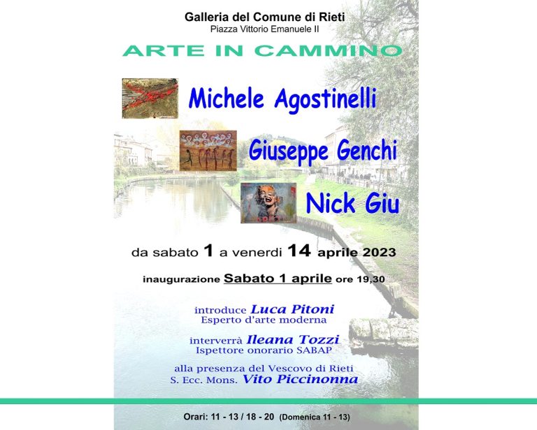 Dal 1° aprile a Rieti la mostra “Arte in Cammino” con gli artisti pugliesi Michele Agostinelli, Giuseppe Genchi, Nick Giu