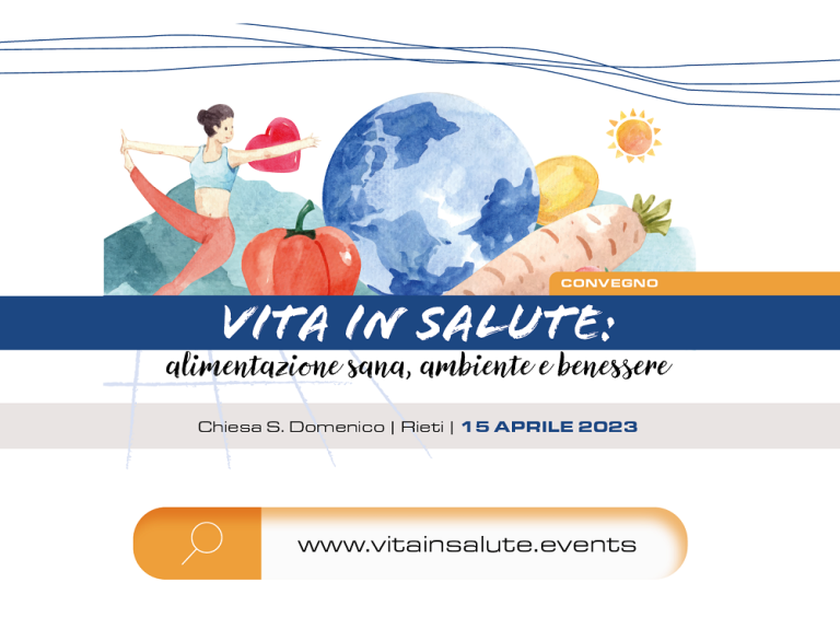 Il 15 aprile a Rieti il convegno “Vita in salute: alimentazione sana, ambiente e benessere”