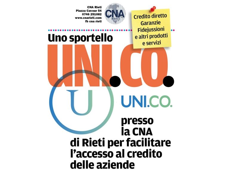 Per facilitare l’accesso al credito delle imprese CNA Rieti avrà dal 1° giugno uno sportello UNI.CO