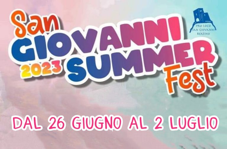 È FESTA – Inizia il 26 giugno “San Giovanni Summer Fest 2023”