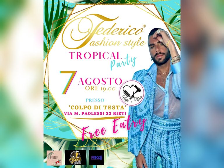 Lunedi 7 agosto Federico Fashion Style a Rieti ospite di “Colpo di Testa”