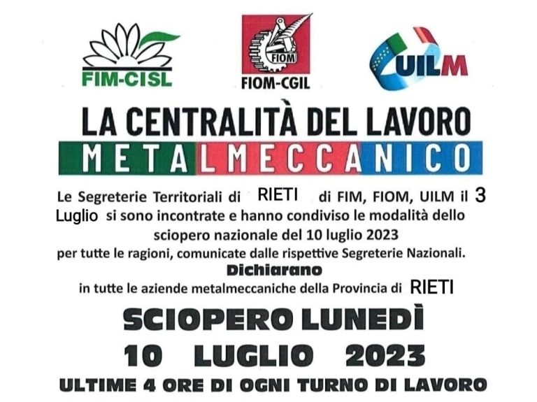 Il 10 luglio sciopero dei Metalmeccanici nelle ultime quattro ore di ogni turno