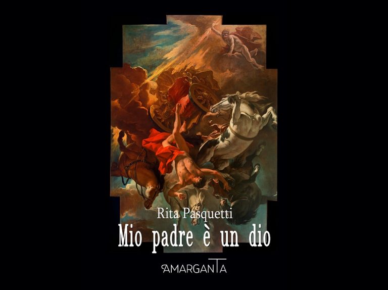 E’ uscito “Mio padre è un dio”, il nuovo libro di Rita Pasquetti