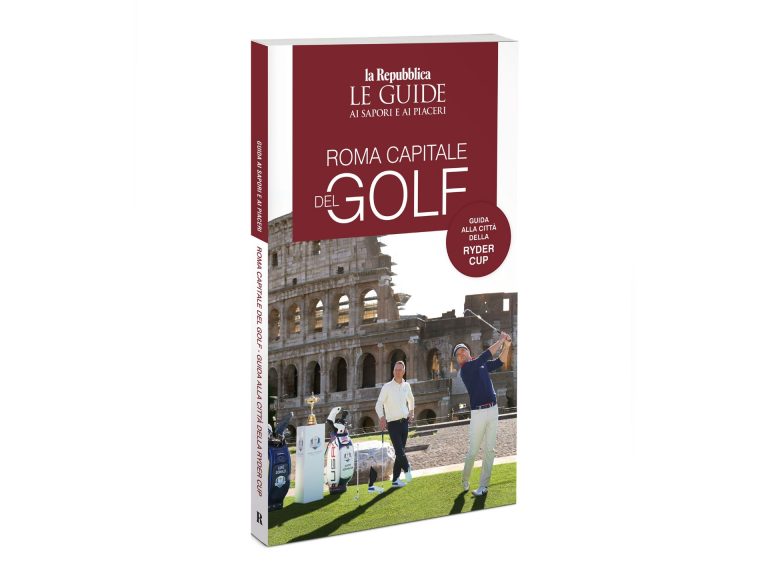Le Guide di La Repubblica. La città della Ryder Cup