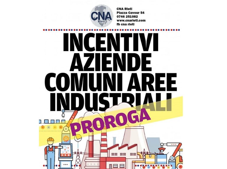 CNA Informa: Prorogato il bando “Fondo di contrasto alla deindustrializzazione”