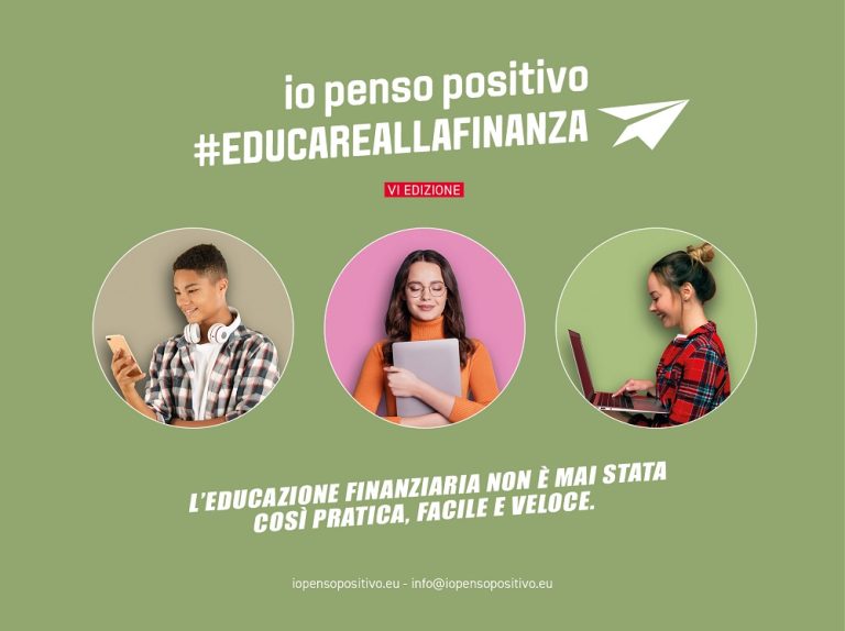 Educazione alla finanza, al via “Io Penso Positivo 2024”