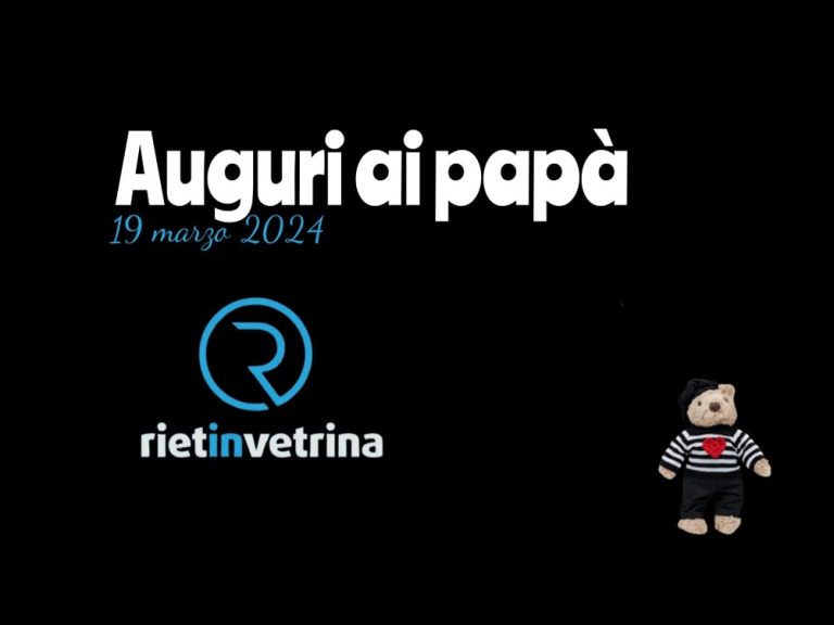 Auguri ai papà da Rietinvetrina