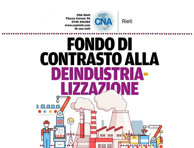 Fondo contrasto alla deindustrializzazione: CNA Rieti chiede di riprendere i pagamenti