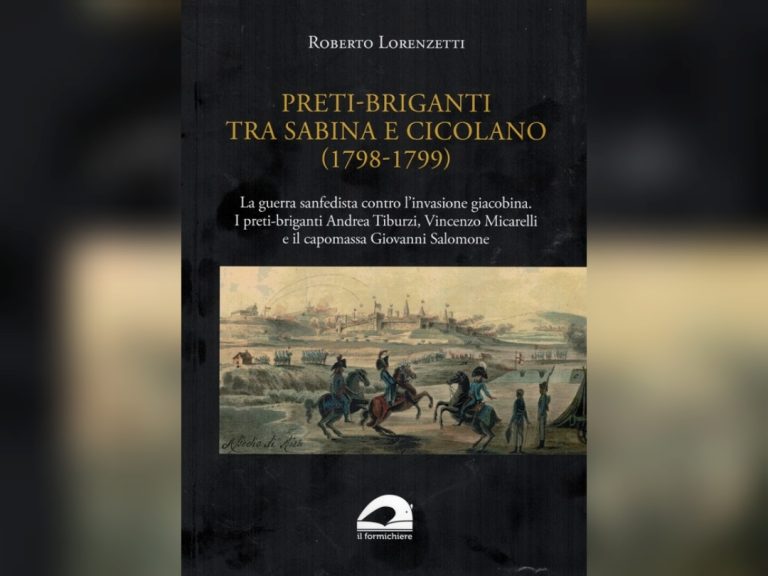 E’ uscito “Preti – Briganti tra Sabina e Cicolano” il nuovo libro di Roberto Lorenzetti