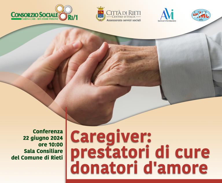 Caregiver prestatori di cure, donatori d’amore. Conferenza a Rieti