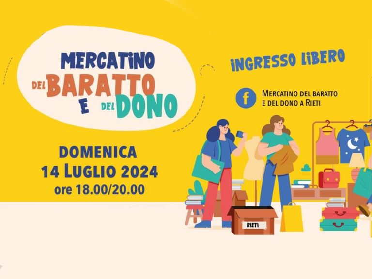 A Rieti il 14 luglio c’è “Il Mercatino del baratto e del dono”