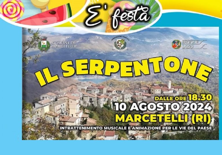 E’ FESTA – A Marcetelli il 10 agosto c’è “Il Serpentone 2024”
