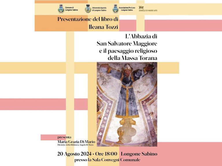“L’Abbazia di San Salvatore Maggiore e il paesaggio della Massa Torana”, presentazione a Longone Sabino