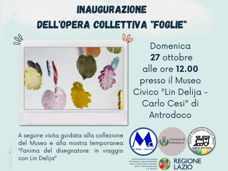 Inaugurazione dell’opera collettiva “Foglie” al Museo Civico di Antrodoco