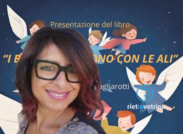 Sabato 7 dicembre presentazione del libro di Monia Quagliarotti “I bambini nascono con le ali”