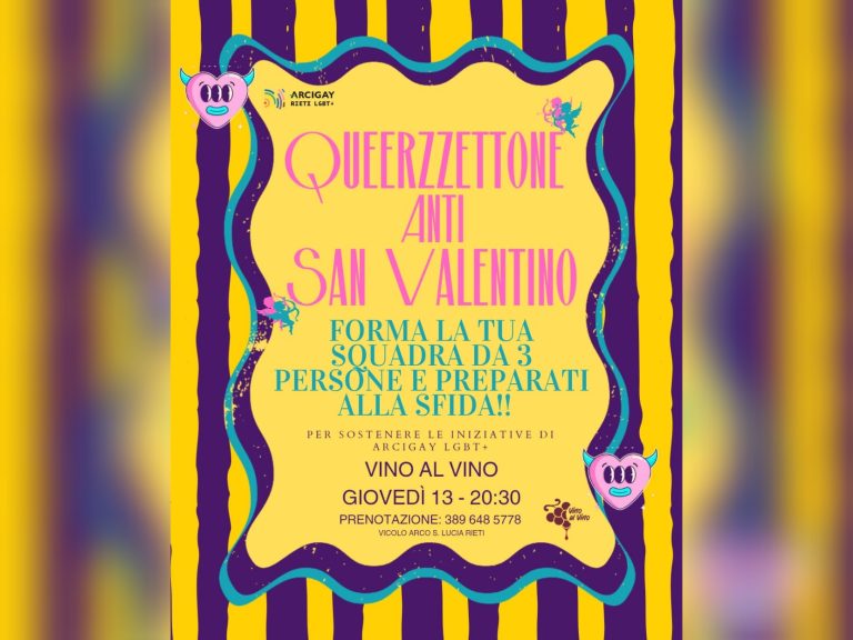 Arcigay Rieti organizza il Queerzettone Anti-San Valentino