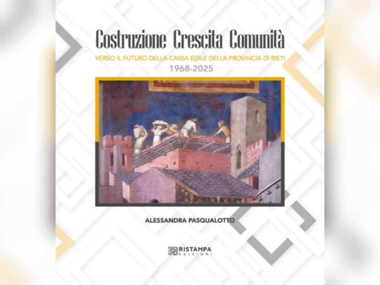 “La sfida del costruire insieme”, la Cassa Edile Rieti presenta il suo volume