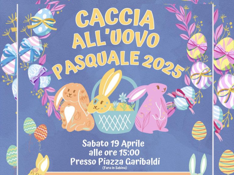 A Fara in Sabina arriva la “Caccia all’Uovo Pasquale”