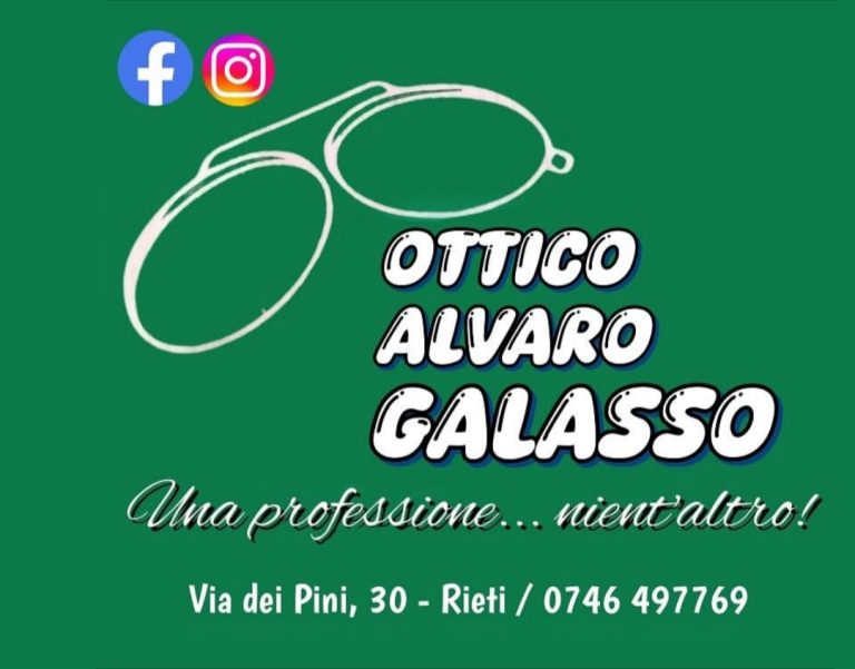 Ottica Alvaro Galasso in via dei Pini, 30 a Rieti, al servizio dei vostri occhi dal 1980
