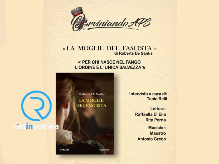Il 19 luglio ad Orvinio presentazione del romanzo: “La moglie del Fascista”
