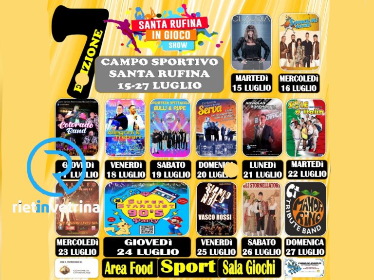 E’ FESTA – Santa Rufina in Gioco Show, annullata la serata del 16 luglio – IL PROGRAMMA RIMODULATO