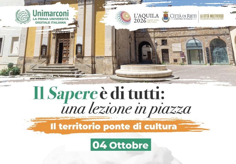 “Il Sapere è di tutti: una lezione in piazza”, il 4 ottobre l’evento gratuito di UniMarconi e Comune di Rieti aperto a tutti
