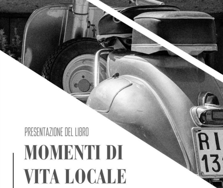 A Piani Poggio Fidoni il 26 ottobre presentazione del libro “Momenti di vita locale” A Piani Poggio Fidoni il 26 ottobre presentazione del libro “Momenti di vita locale”